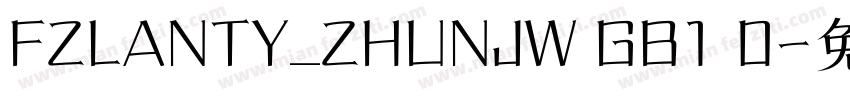 FZLANTY_ZHUNJW GB1 0字体转换